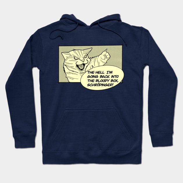 Schrodinger cat Hoodie by Blacklinesw9